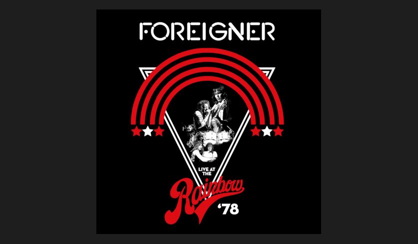 Cover des Foreigner-Livealbums "Live At The Rainbow '78".