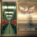 Cover des Spread Eagle-Albums "Subway To The Stars".