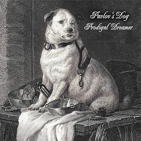 Cover des Pavlov's Dog-Albums "Prodigal Dreamer".