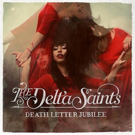 Cover des The Delta Saints-Albums "Death Letter Jubilee".
