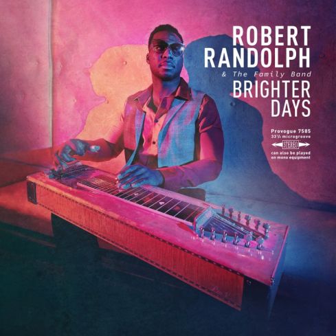 Cover des Robert Randolph & The Family Band-Albums "Brighter Days"