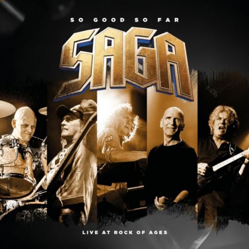 Cover des Saga-Albums "So Good So Far - Live At Rock Of Ages".