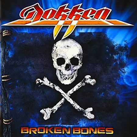 Cover des Dokken-Albums "Broken Bones".