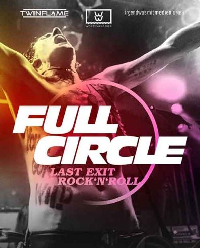 Cover des Films "Full Circle-Last Exit Rock'n'Roll".