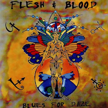 Cover des Flesh & Blood-Albums "Blues For Daze".