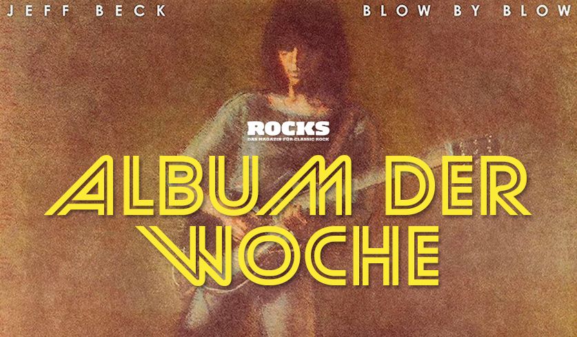 Headergrafik des Albums der Woche "Blow By Blow" von Jeff Beck.