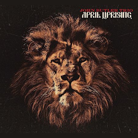 Cover des John Butler Trio-Albums "April Uprising".