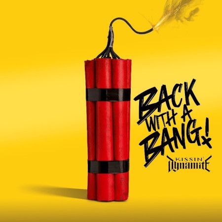 Cover des Kissin' Dynamite-Albums "Back With A Bang".
