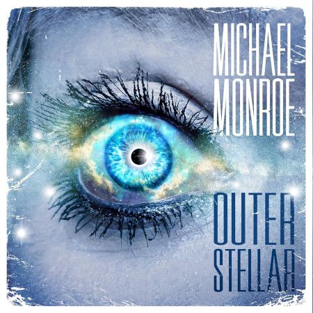Cover des Michael Monroe-Albums "Outerstellar".