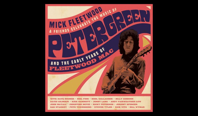 Cover des Mick Fleetwood & Friends-Albums "Mick Fleetwood And Friends Celebrate The Music Of Peter Green And The Early Days Of Fleetwood Mac".