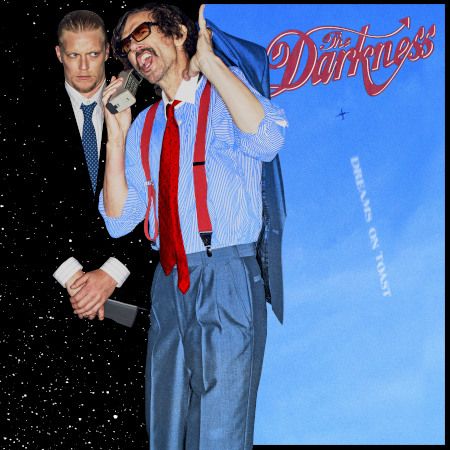 Cover des The Darkness-Albums "Dreams On Toast".