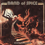 Cover des Band Of Spice-Albums "Shadows Remain".