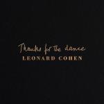 Cover des  Leonard Cohen-Albums "Thanks For The Dance".
