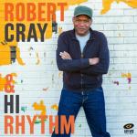 Cover des Robert Cray-Albums "Robert Cray And Hi Rhythm".