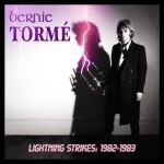Cover der Bernie Tormé-Box "Lightning Strikes – Volume One (1982 – 1983)".