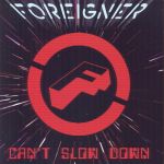 Cover des Foreigner-Albums "Can't Slow Down".