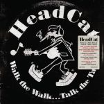 Cover des Headcat-Albums "Walk The Walk... Talk The Talk".