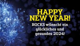 ROCKS wünscht ein glückliches, gesundes und rundum gutes neues Jahr 2024!