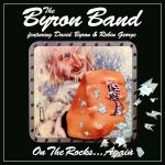 Cover des Byron Band-Albums "On The Rocks... Again".