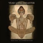 Cover des Year Long Disaster-Albums "Black Magic; All Mysteries Revealed".
