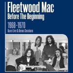 Cover des Fleetwood Mac-Boxsets "Before The Beginning: 1968 –1970 Live & Demo Sessions".