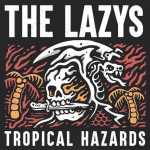 Sie mögen mittlerweile nach Toronto ausgewandert sein — ihre Herkunft leugnen können die Lazys auf Tropical Hazards aber ganz sicher nicht. Noch immer flackern AC/DC und womöglich auch ein bisschen Airbourne durch den sleazigen Vollgas-Hardrock des quirligen Quintetts, das in den vergangenen zehn Jahren über einige EPs zumindest kleinere Spuren auf dem fünften Kontinent hinterlassen konnte. In Europa erschien ihr bislang einziges Album 2015: The Lazys ist auch heute noch für eine unterhaltsame Dreiviertelst