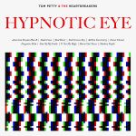 Cover des Tom Petty & The Heartbreakers-Albums "Hypnotic Eye".