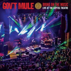 Cover des Gov't Mule-Albums "Bring On The Music — Live At The Capitol Theatre".