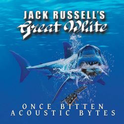 Cover des Jack Russell's Great White-Albums "Once Bitten Acoustic Bytes".