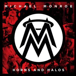 Cover des Michael Monroe-Albums "Horns And Halos".