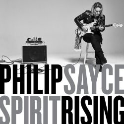 Cover des Philip Sayce-Albums "Spirit Rising".