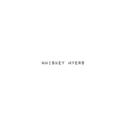 Cover des selbstbetitelten Whiskey Myers-Albums.