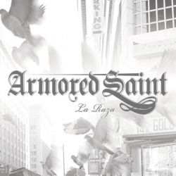 Cover des Armored Saint-Albums "La Raza".
