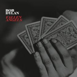 Cover des Bob Dylan-Albums "Fallen Angels".