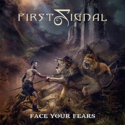 Cover des First Signal-Albums "Face Your Fears".