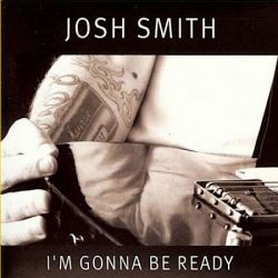 Cover des Josh Smith-Albums "I'm Gonna Be Ready".